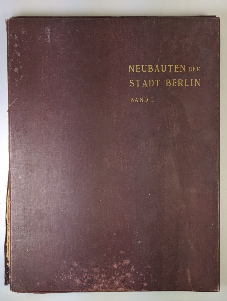 Hoffmann, Ludwig:  Neubauten der Stadt Berlin - 1. Band : 50 Tafeln [komplett] (=Gesamtansichten und Einzelheiten nach den mit Massen versehenen Originalzeichnungen der Fassaden und der Innenräume, sowie Naturaufnahmen der bemerkenswertesten Teile der seit dem Jahre 1897 in Berlin errichteten städtischen Bauten). 