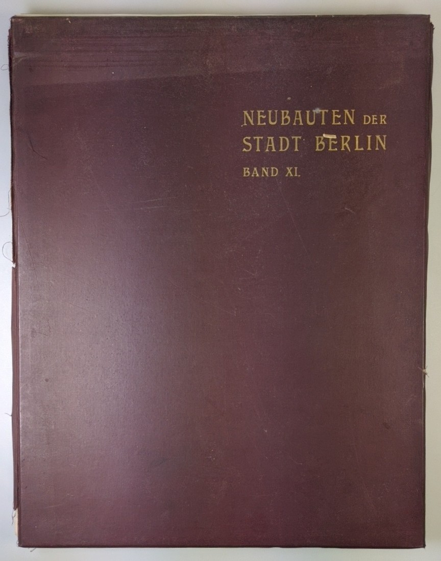 Hoffmann, Ludwig:  Neubauten der Stadt Berlin - 11. Band : [44 von] 50 Tafeln (=Gesamtansichten und Einzelheiten nach den mit Massen versehenen Originalzeichnungen der Fassaden und der Innenräume, sowie Naturaufnahmen der bemerkenswertesten Teile der seit dem Jahre 1897 in Berlin errichteten städtischen Bauten). 