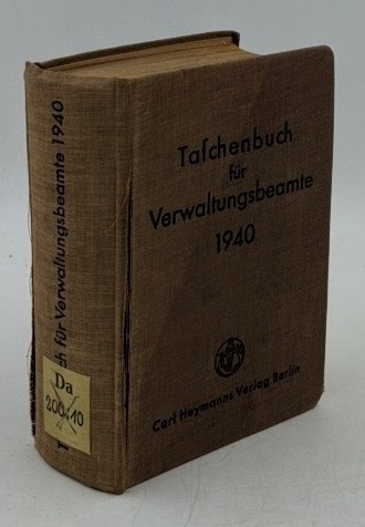 Pfundtner, H. und M. Warnack:  Taschenbuch für Verwaltungsbeamte : 1940. 