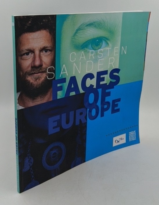 Sander, Carsten:  Faces of Europe. 