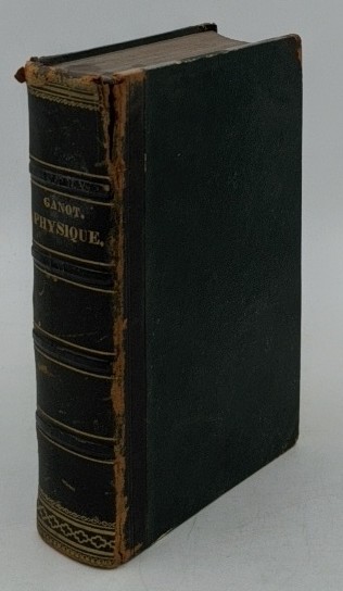 Ganot, Adolphe:  Traite elementaire de physique : experimentale et appliquee et de meteorologie suivi d` un recueil nombreux de problemes. 