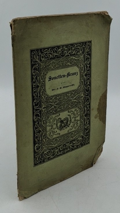 Rupprecht, Johann Baptist:  Sonetten-Kranz um Hymens Brautfackel gewunden, bei Gelegenheit der allerhöchsten Verbindung Sr. kais. kön. Hoheit des Erzherzogs Albrecht von Oesterreich mit Ihro kön. Hoheit der Prinzessin Hildegard von Bayern. 