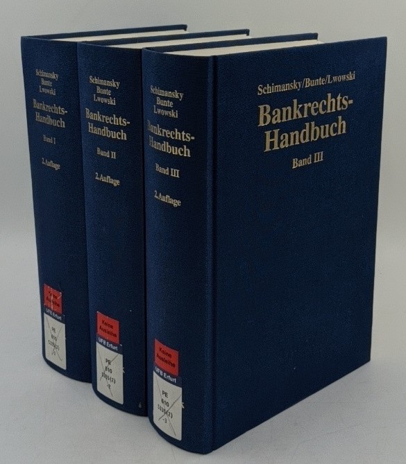 Bunte, Hermann-Josef, Hans-Jürgen Lwowski und Herbert Schimansky[Hrsg.]:  Bankrechts-Handbuch - 3 Bände [Bde. I / II / III]. 