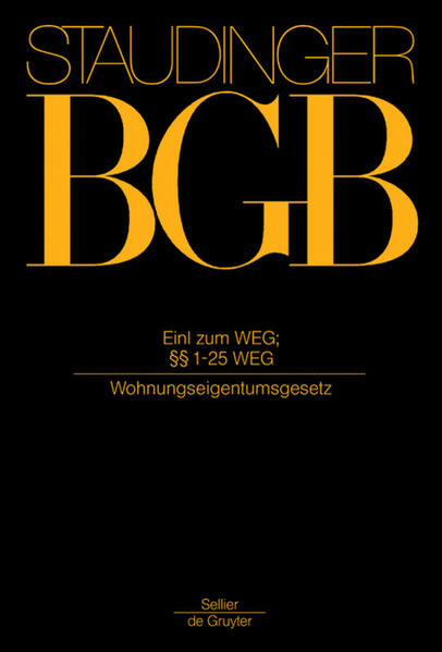 Bub, Wolf-Rüdiger und Julius von Staudinger:  J. von Staudingers Kommentar zum Bürgerlichen Gesetzbuch : Gesetz über das Wohnungseigentum und das Dauerwohnrecht, Einleitung zum WEG; Par. 1 - 25 WEG (Wohnungseigentumsgesetz). 