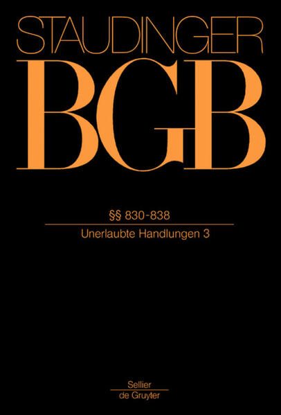 Belling, Detlev W., Johannes Hager und Christina Eberl-Borges:  J. von Staudingers Kommentar zum Bürgerlichen Gesetzbuch - Buch 2 : Recht der Schuldverhältnisse, Par. 830-838 (unerlaubte Handlungen 3). 