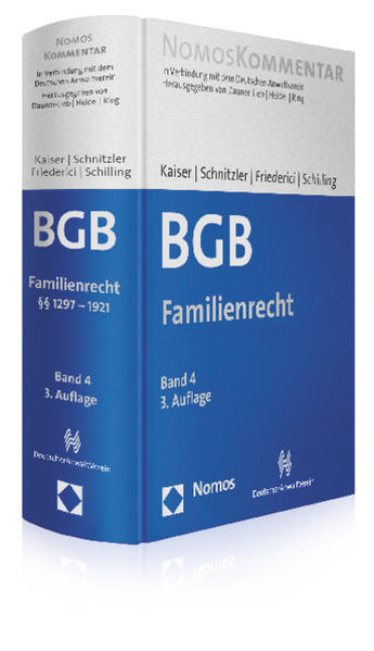 Kaiser, Dagmar, Klaus Schnitzler und Peter Friederici (Hrsg.):  BGB - Bd. 4 : Familienrecht : Par. 1297 - 1921. 