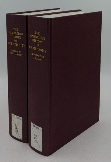 Mitchell, Margaret M. and Frances M. Young [Eds.]:  Cambridge History of Christianity - 2 volumes : 1. Origins to Constantine / 2. Constantine to c. 600. 