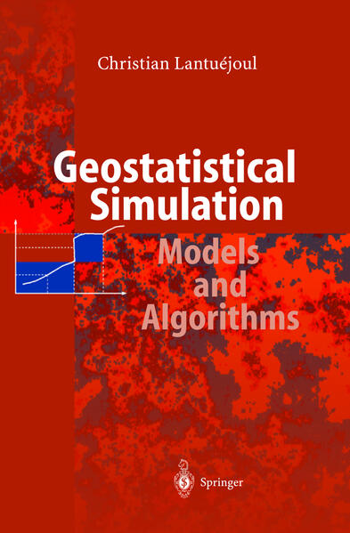 Lantuéjoul, Christian:  Geostatistical Simulation: Models and Algorithms. 