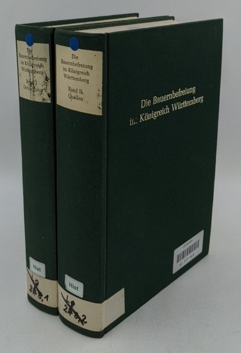 Hippel, Wolfgang von:  Die Bauernbefreiung im Königreich Württemberg - 2 Bände : 1. Darstellung / 2. Quellen (=Forschungen zur deutschen Sozialgeschichte ; Bd. 1). 