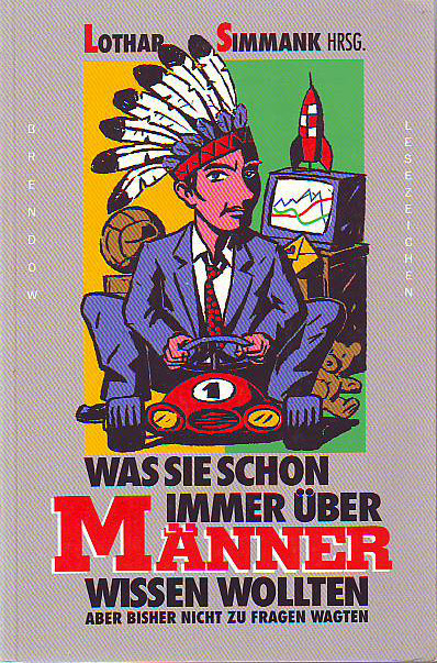 Simmank, Lothar (Hrsg.):  Was Sie schon immer über Männer wissen wollten ... aber bisher nicht zu fragen wagten. 