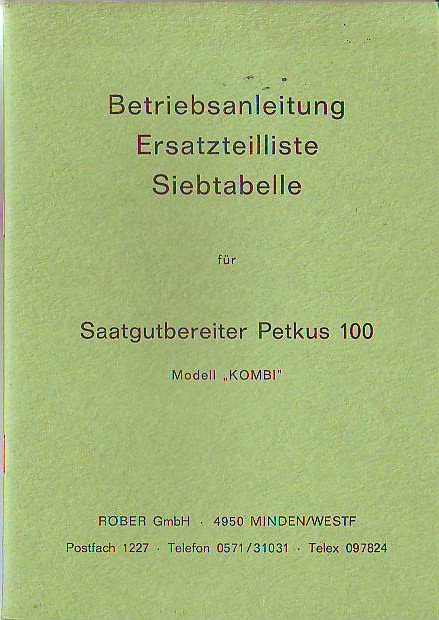 Roeber, Christian Friedrich (Fa.):  Roeber Petkus Saatgutreinigungsmaschinen. 