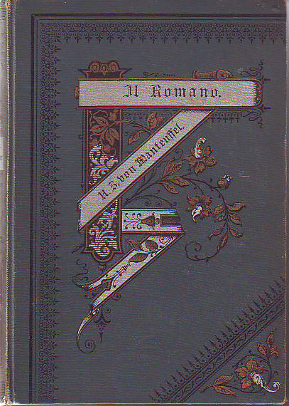 Böge von Manteuffel, Ursula:  Il Romano. Erster Band. 