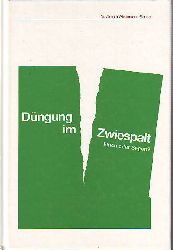 Wiedemann-Sander, Almuth:  Dngung im Zwiespalt. Fluch oder Segen? 