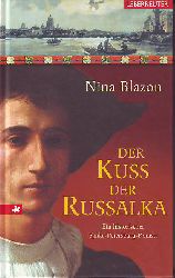 Blazon, Nina:  Der Kuss der Russalka. 