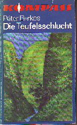 Berkes, Peter:  Die Teufelsschlucht. 