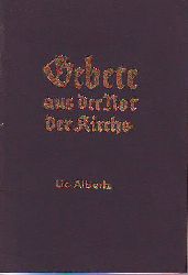 Lic. Albertz, Heinrich (1915-1993):  Gebete aus der Not der Kirche. 