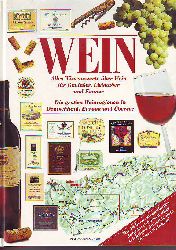    Wein. Alles Wissenswerte ber Wein fr Genieer, Liebhaber und Kenner. Die groen Weinregionen in Deutschland, Europa udn bersee. Mit 14 heraustrennbaren Jahrgangskarten aller wichtigen Anbaugebiete fr den Weinkauf. 