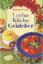 Stanton, Rosemary:  Leichte Kche fr Genieer. 