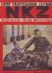    Neue Kraftfahrer-Zeitung - NKZ. Fachzeitschrift fr das Kraftfahrwesen. 16. Jahrgang, Nummer 7, Stuttgart, 13. Februar 1941. 