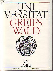 Wolfgang Wilhelmus; Renate Buchfhrer; Gabriele Langer; Dagmar Szllsi:  Universitt Greifswald 525 Jahre. 