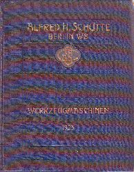 Schtte, Alfred H.:  Werkzeugmaschinen- und Werkzeugfabriken in Kln, Berlin, Karlsruhe, Siegen, Solingen, Stuttgart. Stammhaus in Kln-Deutz. 
