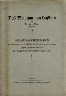 Wenz, Helmut  Das Weistum von Haßloch (Inaugural-Dissertation) 