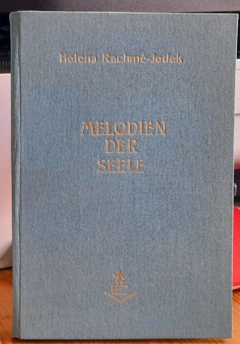 Rachme-Jedek, Helena  Melodien der Seele (Gedichte) 
