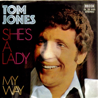 Jones, Tom  She`s a Lady + My Way (Single-Platte 45UpM) 