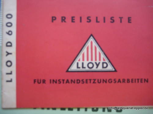 Lloyd Werke  Preisliste für Instandsetzungsarbeiten (ohne Material) für Lloyd LP/LS 600 - LT 600 
