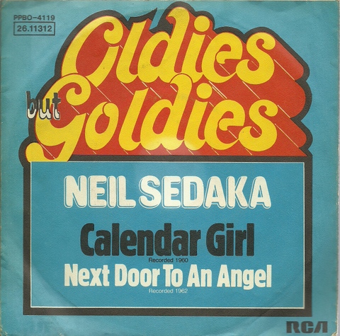 Sedaka, Neil  Calendar Girl + Next door to an angel (Single 45 UpM) 