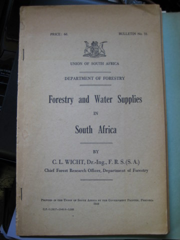 Wicht, C.L.  Forestry and Water Supplies in South Africa 