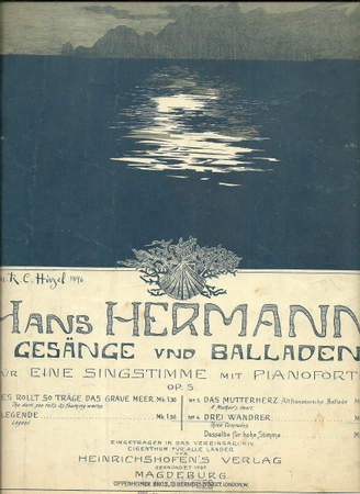 Hermann, Hans  Gesänge und Balladen für eine Singstimme mit Pianoforte Op. 5 No. 4 - Drei Wandrer 