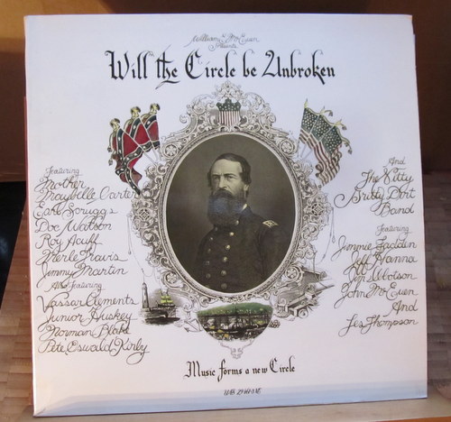 The Nitty Gritty Dirt Band  Will the Circle be Unbroken (Featuring Mother Maybelle Carter, Carl Scruggs, Doc Watson, Jimmy Martin, Vassar Cblements, Norman Blake and many others) 