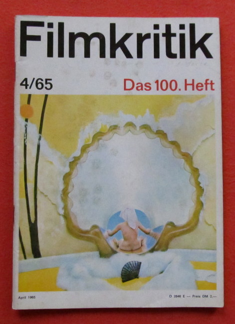 diverse Autoren  FILMKRITIK Nr. 100 (April 1965) 