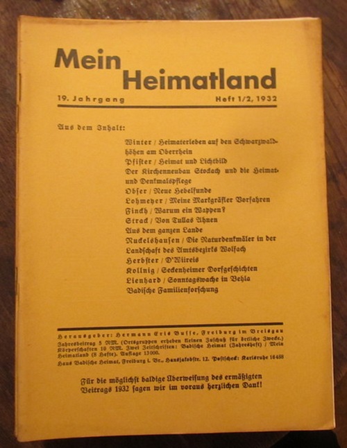 Wingenroth, Max (Hg.)  Mein Heimatland, Heft 1/2, 1932 (Badische Blätter für Volkskunde, ländliche Wohlfahrtspflege, Familienforschung, Heimatschutz und Denkmalpflege) 