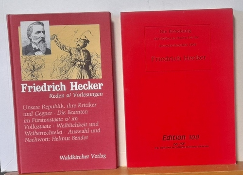 Hecker, Friedrich  2 Titel / 1. Aus den Reden & Vorlesungen 
