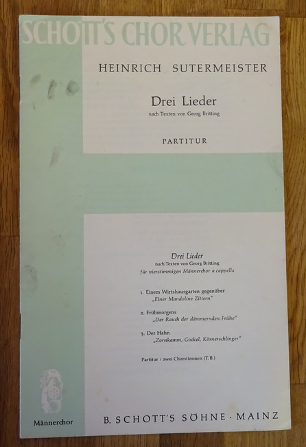 Sutermeister, Heinrich  Drei Lieder nach Texten von Georg Britting (Partitur) 