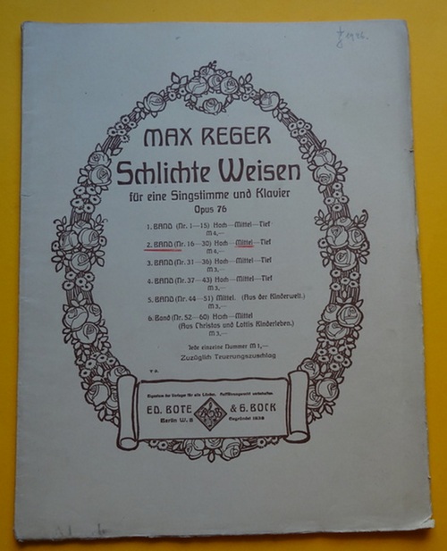 Reger, Max  Schlichte Weisen für Singstimme und Klavier Opus 76 Heft 2 (Nr. 16-30) mittlere Ausgabe, mit deutschem und Englischem Text 