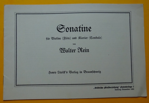 Rein, Walter  Sonatine für Violine (Flöte) und Klavier (Cembalo) 