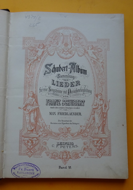 Schubert, Franz  Schubert-Album. Band VI (6) (Sammlung der Lieder für eine Singstimme mit Pianofortebegleitung, revidiert v. Max Friedländer) 