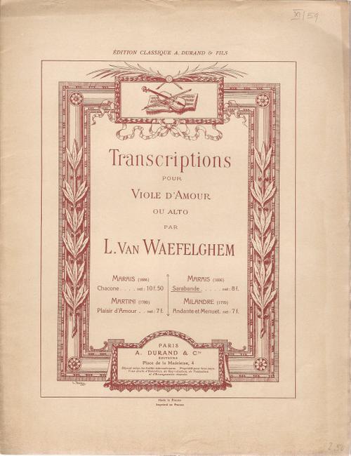 Waefelghem, L. van  Transcriptions pour Viola d`Amour ou Alto / Marais (1686) Sarabande 