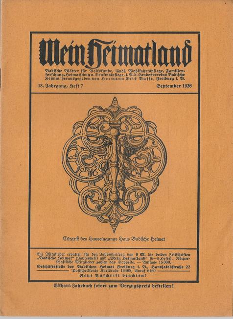 Busse (Hg.), H.E.  Mein Heimatland, Heft 7 - 1926 (Badische Blätter für Volkskunde, ländliche Wohlfahrtspflege, Familienforschung, Heimatschutz und Denkmalpflege) 