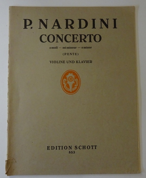 Nardini, P. (Pietro)  Concerto e - moll / mi-mineur / e-minor für Violine und Piano oder Orchester (Herausgegeben von Emilio Pente. Ausgabe für Violine und Piano) 