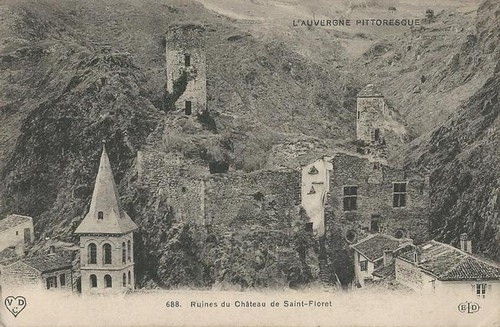 ohne Autor  Ansichtskarte L`Auvergne Pittoresque 688. Ruines de Saint-Floret 