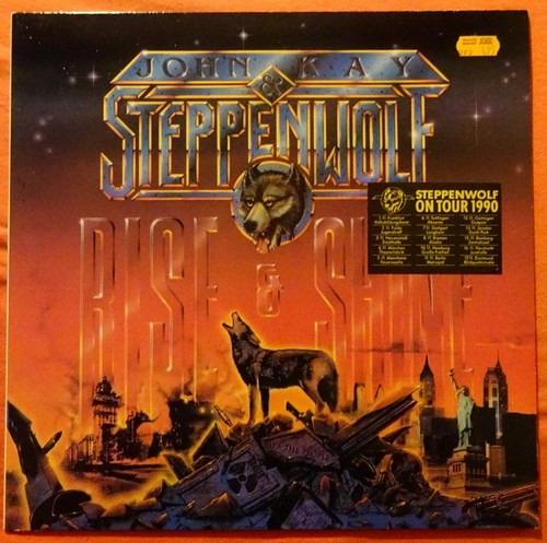 Steppenwolf und John Kay  4 Titel / 1. Rise & Shine 