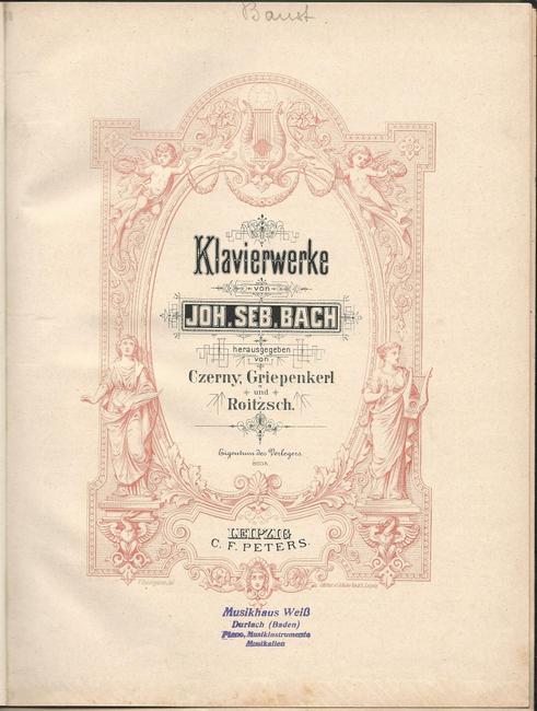 Bach, Johann Sebastian  Klavierwerke Partita I-III und IV-VI (Hg. Czerny, Griepenkerl und Roitzsch) 