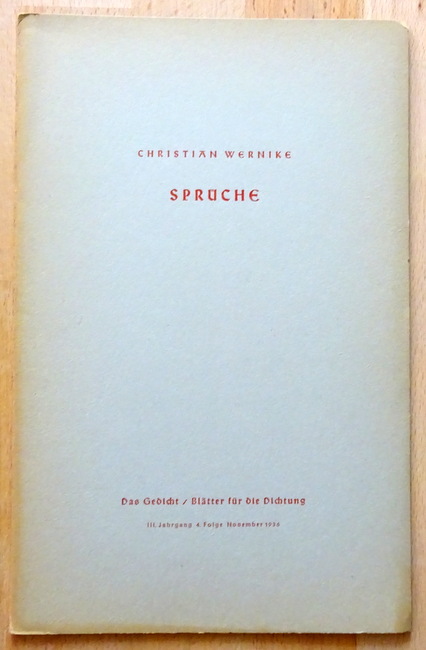 Wernike, Christian  Das Gedicht 3. Jahrgang, 4. Folge November 1936 (Sprüche) 