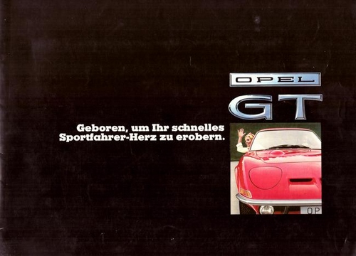 Opel  OPEL GT (Werbeprospekt - "Geboren, um ihr schnelles Sportfahrer-Herz zu erobern) 