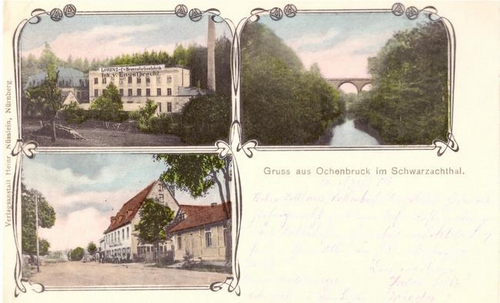   Ansichtskarte Gruss aus Ochenbruck im Schwarzachthal (Lorenz Bronzefarbenfabrik, Brücke, Gasthaus) 