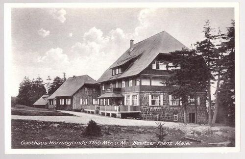   Ansichtskarte Gasthaus Hornisgrinde. Besitzer Franz Maier 